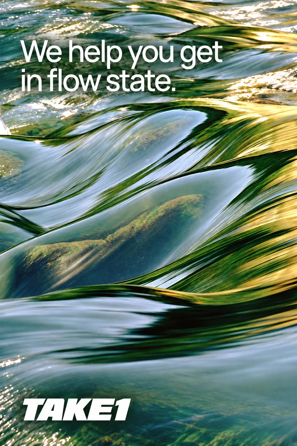 Green river currents with silver and golden reflections. We help you get in flow state. TAKE1.